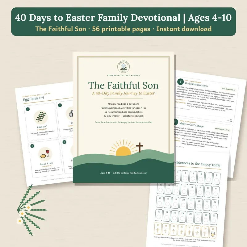Pages from The Faithful Son, a 40-day family Easter devotional printable, with a sunrise-and-cross cover.